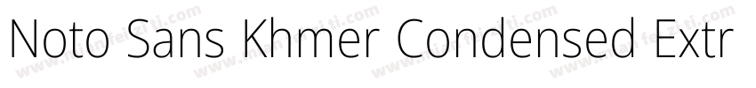 Noto Sans Khmer Condensed ExtraBold字体转换